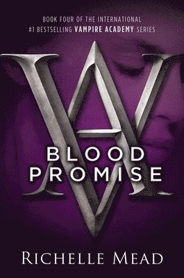 Richelle Mead - Blood Promise, Häftad