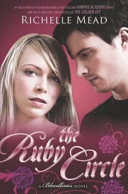 Richelle Mead - The Ruby Circle, Häftad