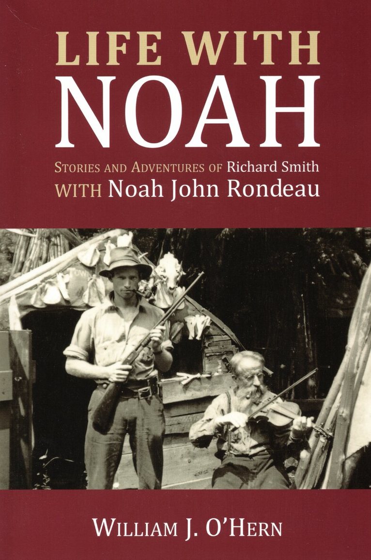 William J. O'Hern, Noah John Rondeau - Life With Noah, Häftad. Tillgänglighet: Lägg i varukorg