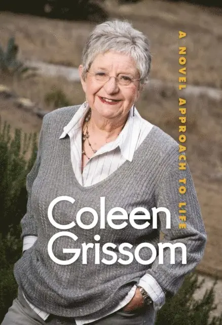 Coleen Grissom - Novel Approach to Life, E-bok. Tillgänglighet: Lägg i varukorg