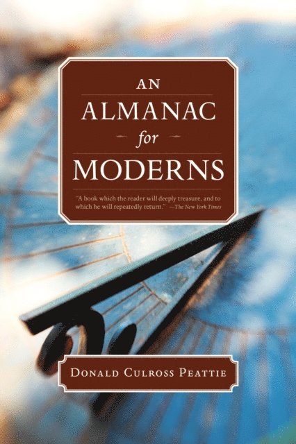 Donald Culross Peattie - Almanac for Moderns, E-bok