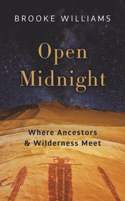 Brooke Williams - Open Midnight, E-bok