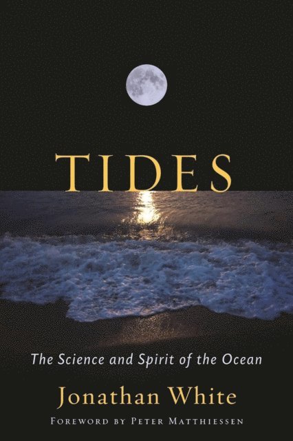 Jonathan White - Tides, E-bok