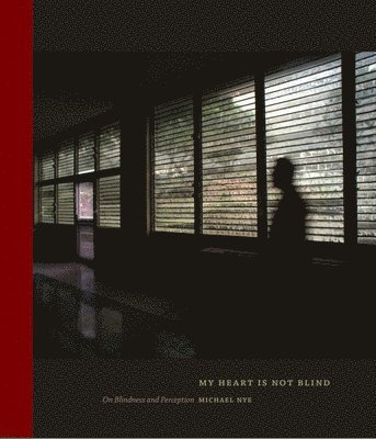 My Heart Is Not Blind, Inbunden