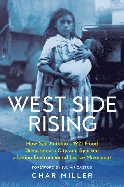 Char Miller - West Side Rising, E-bok