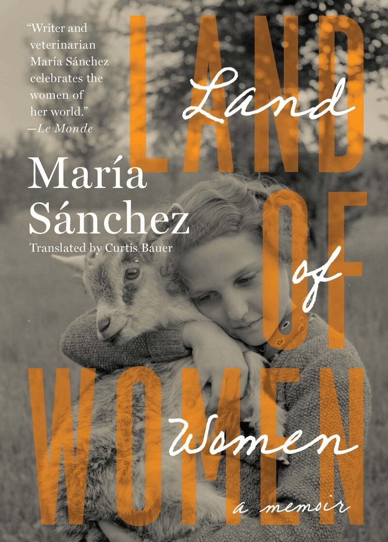 María Sánchez - Land of Women, Häftad. Tillgänglighet: Lägg i varukorg