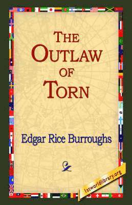 Edgar Rice Burroughs, 1stworld Library - Outlaw of Torn, Häftad