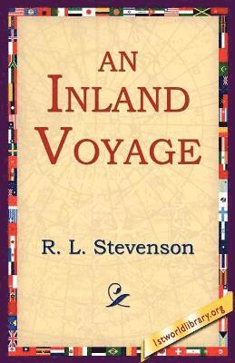Robert Louis Stevenson, R L Stevenson, 1st World Library - Inland Voyage, Häftad