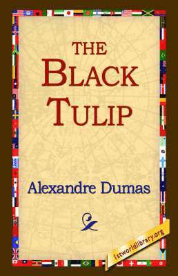 Alexandre Dumas, 1stworld Library - Black Tulip, Häftad
