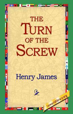 Henry James, 1stworld Library - Turn of the Screw, Häftad