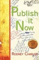 Rodney N. Charles, 1stworld Library - Publish It Now, Häftad