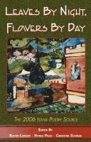 Christine Schrum, Rustin Larson - Leaves by Night, Flowers by Day, Häftad