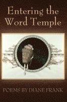 Diane Frank, 1stworld Library - Entering the Word Temple, Häftad