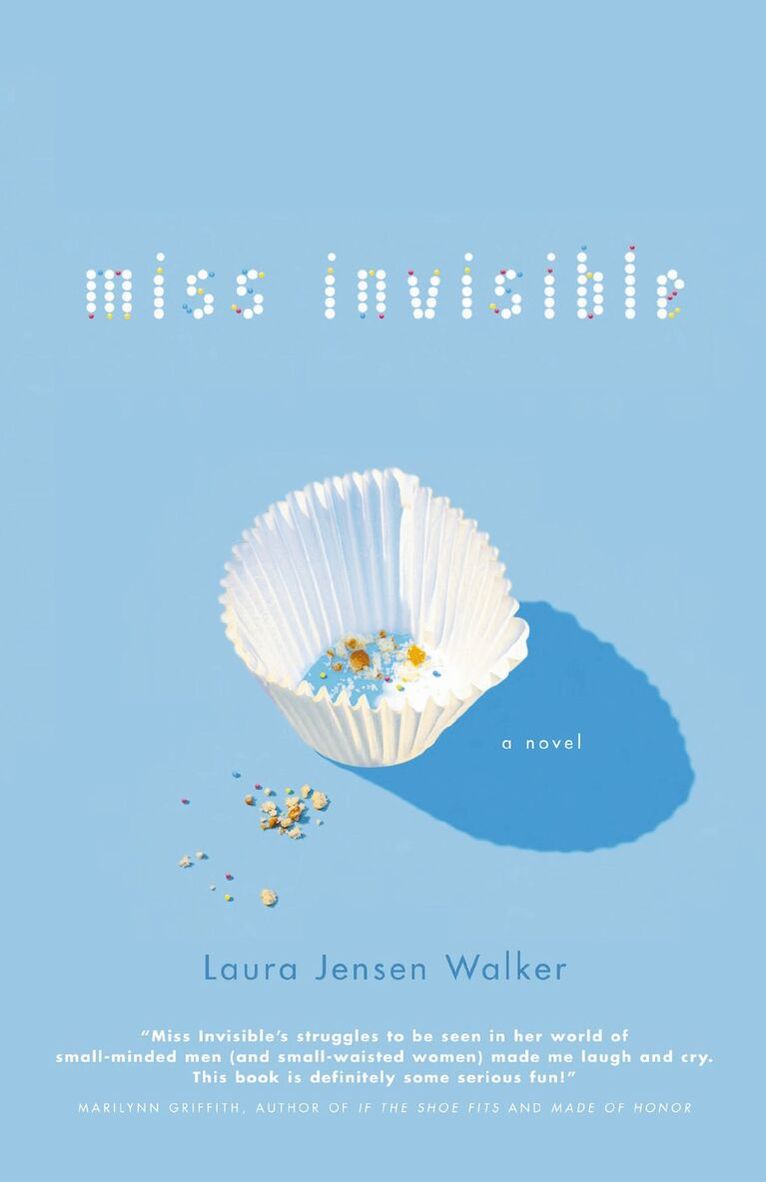 Laura Jensen Walker - Miss Invisible, Häftad