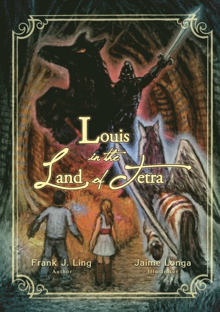 Frank J. Ling - Louis in the Land of Tetra, E-bok