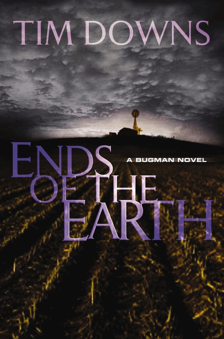 Tim Downs - Ends of the Earth, Häftad