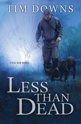 Tim Downs - Less than Dead, Häftad