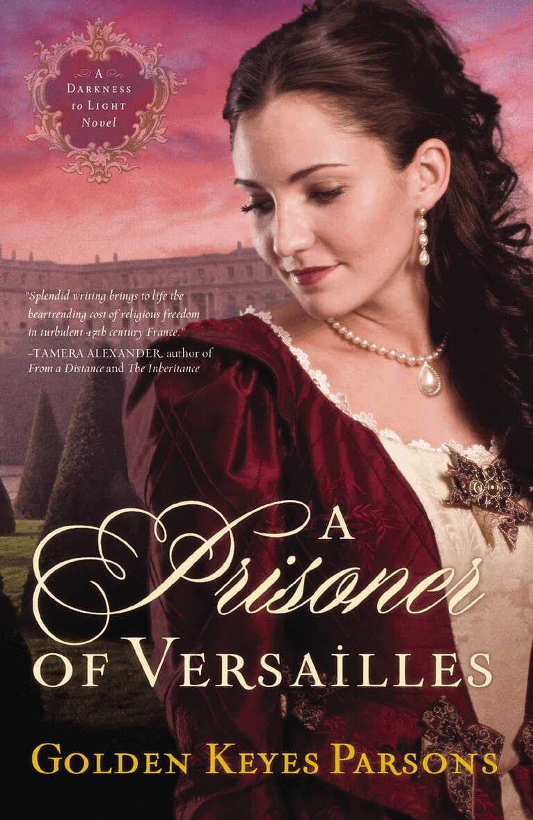 Golden Keyes Parsons - Prisoner of Versailles, Häftad