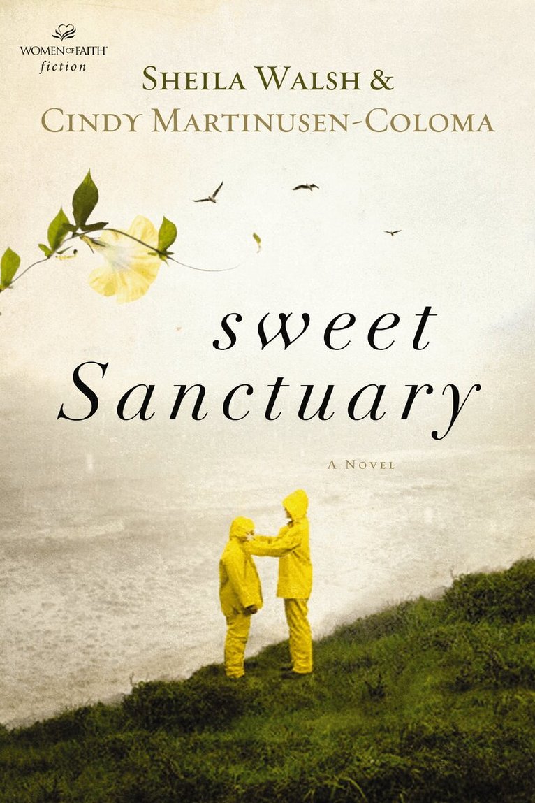 Sheila Walsh, Cindy Martinusen Coloma - Sweet Sanctuary, Häftad