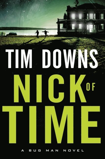 Tim Downs - Nick of Time, E-bok