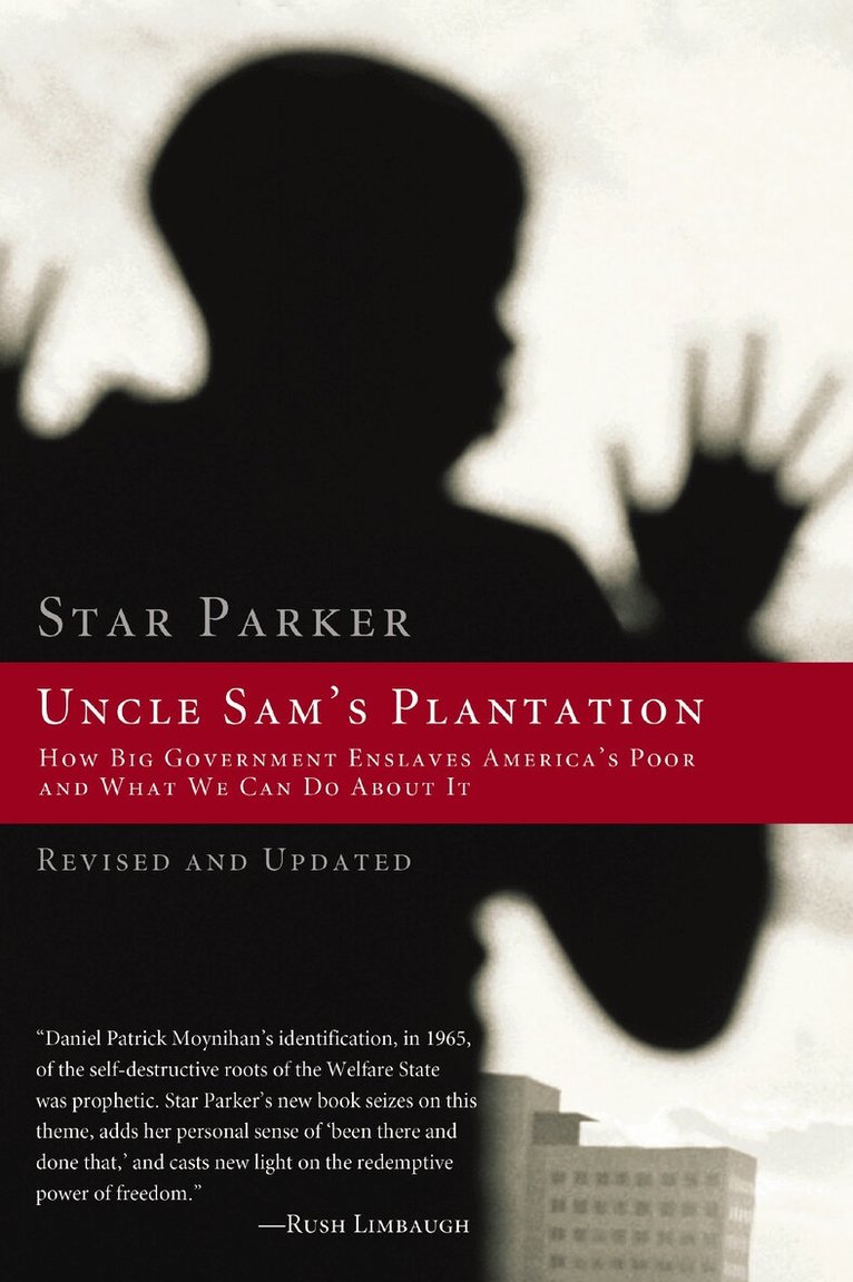 Star Parker - Uncle Sam's Plantation, Häftad