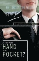 Is That Your Hand in My Pocket?: The Sales Professional's Guide to Negotiating