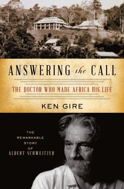 Ken Gire - Answering the Call, E-bok. Tillgänglighet: Lägg i varukorg