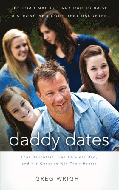Greg Wright - Daddy Dates, E-bok