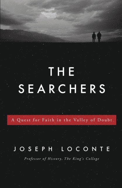 Joseph Loconte - Searchers, E-bok