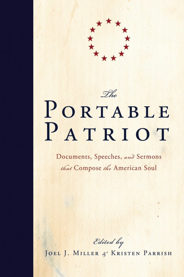 Joel J. Miller, Kristen Parrish - Portable Patriot, Häftad