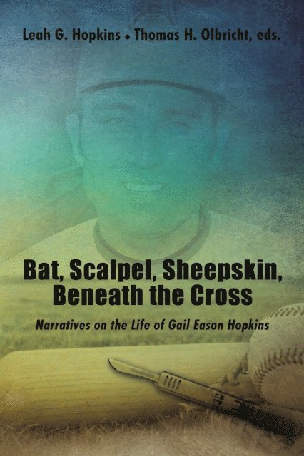 Leah G. Hopkins, Thomas H. Olbricht - Bat, Scalpel, Sheepskin, Beneath the Cross, E-bok