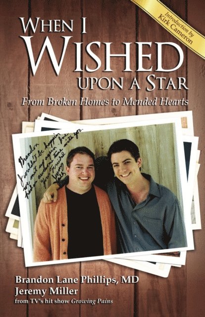Jeremy James Miller, Brandon Lane Phillips - When I Wished upon a Star, E-bok