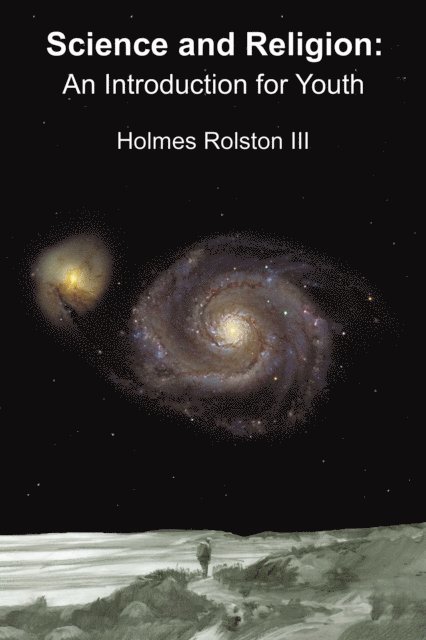 Holmes Rolston III - Science and Religion, E-bok