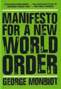 Manifesto for A New World Order