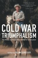 Ellen Schrecker - Cold War Triumphalism, Häftad. Tillgänglighet: Tillfälligt slut