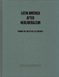 Latin America After Neoliberalism