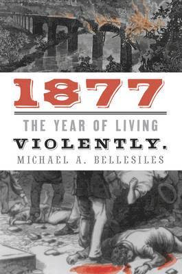 Michael Bellesiles - 1877, Inbunden. Tillgänglighet: Tillfälligt slut