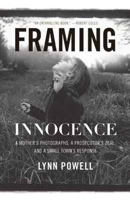 Lynn Powell - Framing Innocence, Inbunden. Tillgänglighet: Tillfälligt slut