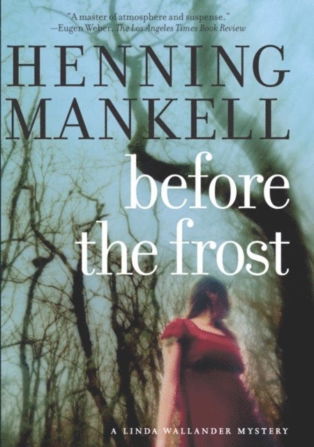 Henning Mankell - Before the Frost, E-bok
