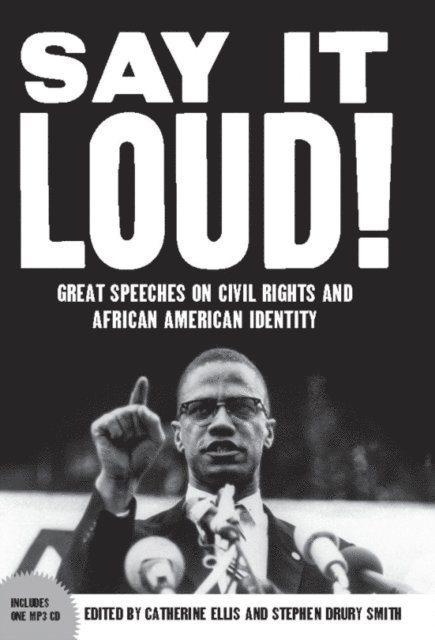 Catherine Ellis, Stephen  Drury Smith - Say It Loud, E-bok