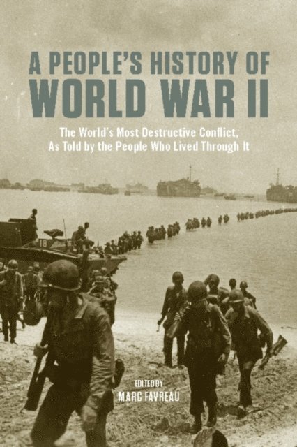 Marc Favreau - People's History of World War II, E-bok