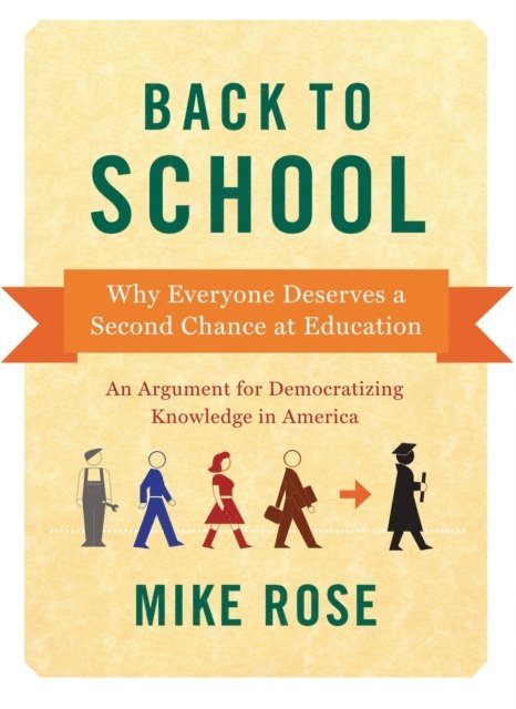 Mike Rose - Back to School, E-bok