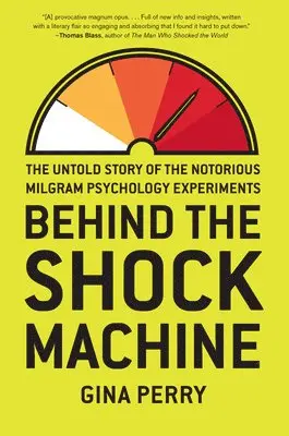 Gina Perry - Behind The Shock Machine, Inbunden. Tillgänglighet: Tillfälligt slut