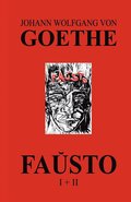 Fa&#365;sto I + II (La kompleta dramo de Goethe en Esperanto)
