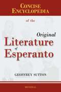 Concise Encyclopedia of the Original Literature of Esperanto