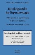 Interlingvistiko kaj esperantologio. Bibliografio de la publikajxoj de Detlev Blanke