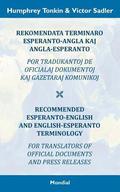 Rekomendata terminaro Esperanto-angla kaj angla-Esperanto por tradukantoj de oficialaj dokumentoj kaj gazetaraj komunikoj