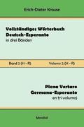Vollstndiges Wrterbuch Deutsch-Esperanto in drei Bnden. Band 2 (H-R)