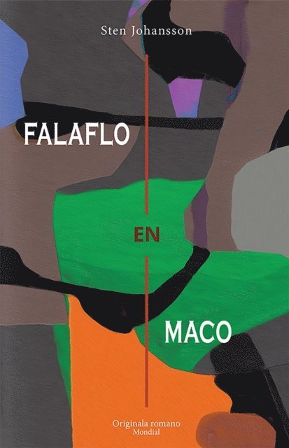 Sten Johansson - Falaflo en maco (Originala romano en Esperanto), E-bok