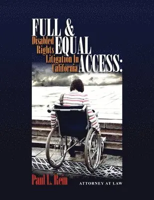 Paul Rein - Full & Equal Access, Häftad. Tillgänglighet: Lägg i varukorg
